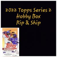 Image showing a 2023 Topps Series 2 Hanger Box - Personal Break of baseball cards with the text "rip & ship" written above.