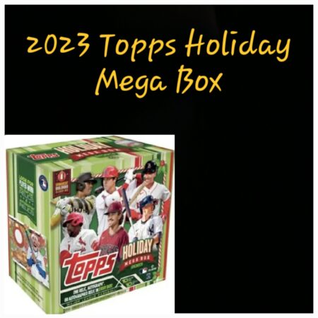 A "2023 Topps Holiday Mega Box" of baseball cards, featuring three MLB players on the package, set against a black background with white text.